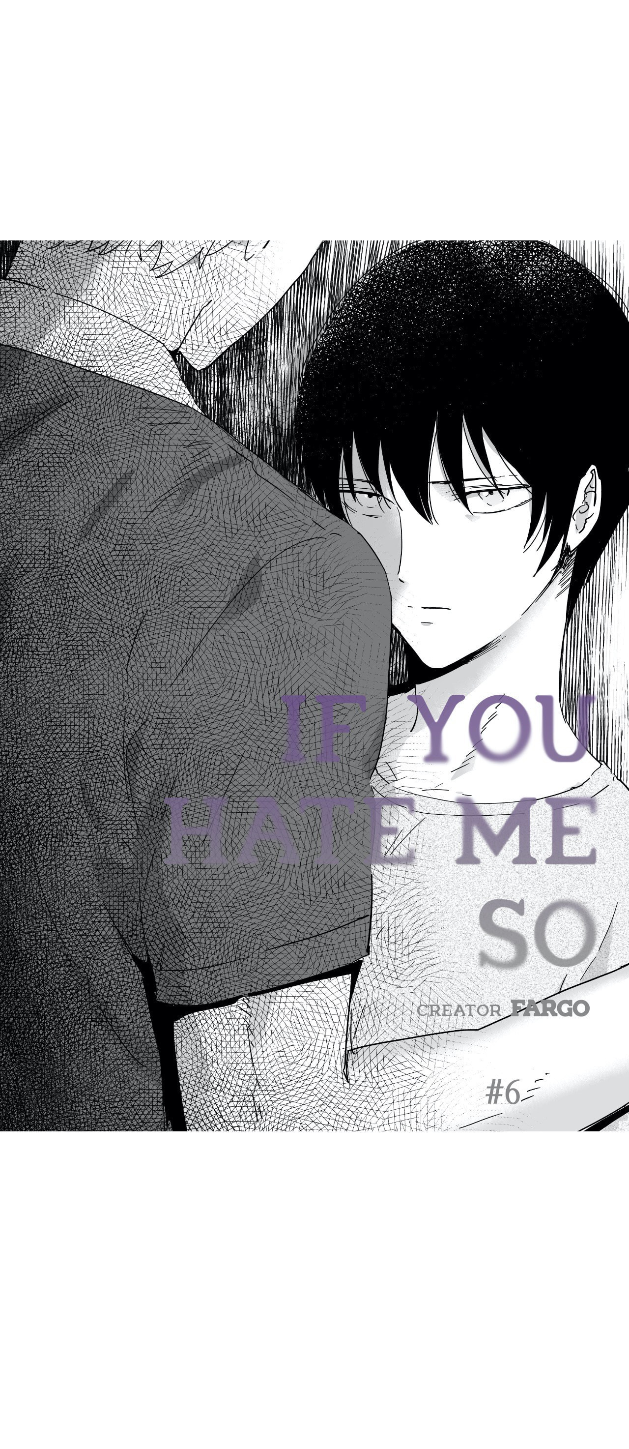 If You Hate Me So Chapter 6 page 1 - 