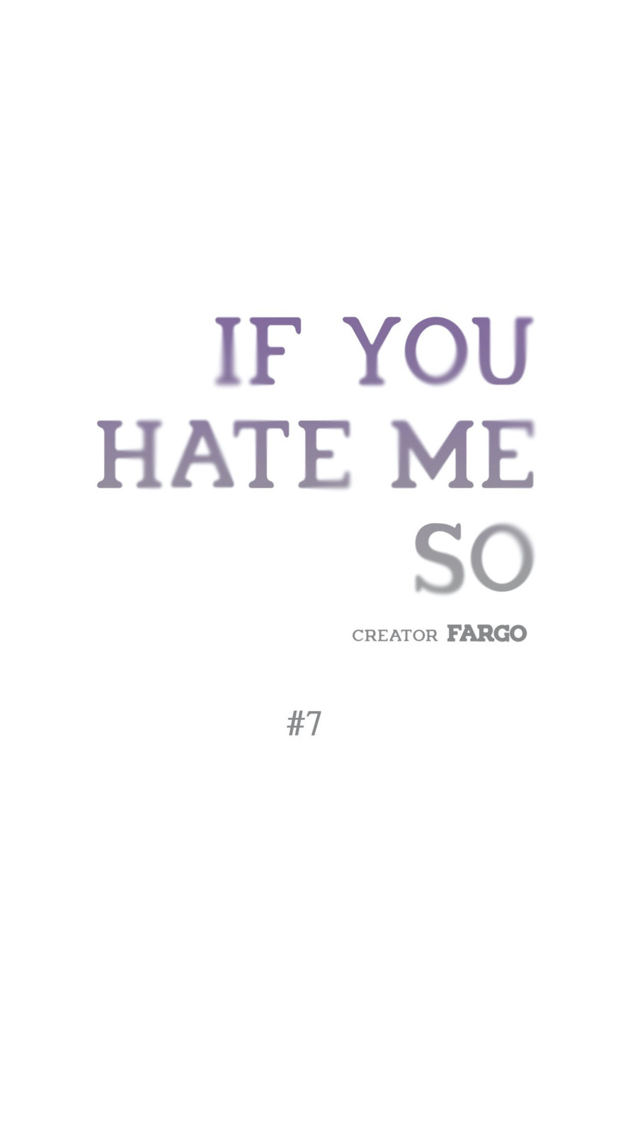 If You Hate Me So Chapter 7 page 1 - 