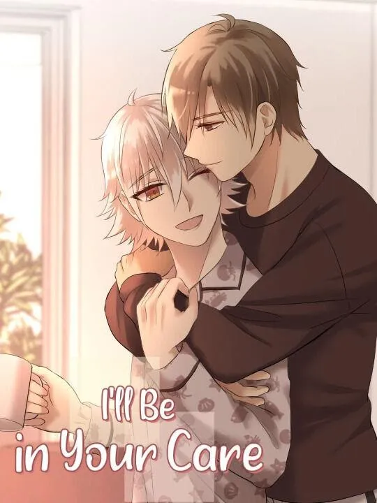I’ll Be in Your Care Chapter 0 page 2 - 