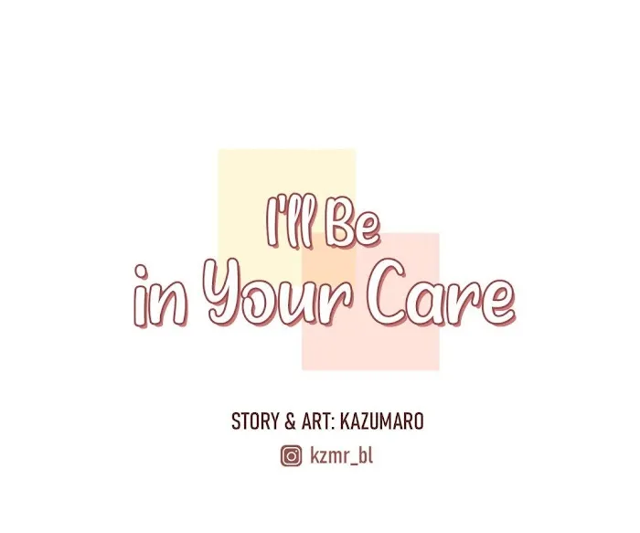 I’ll Be in Your Care Chapter 0 page 38 - 