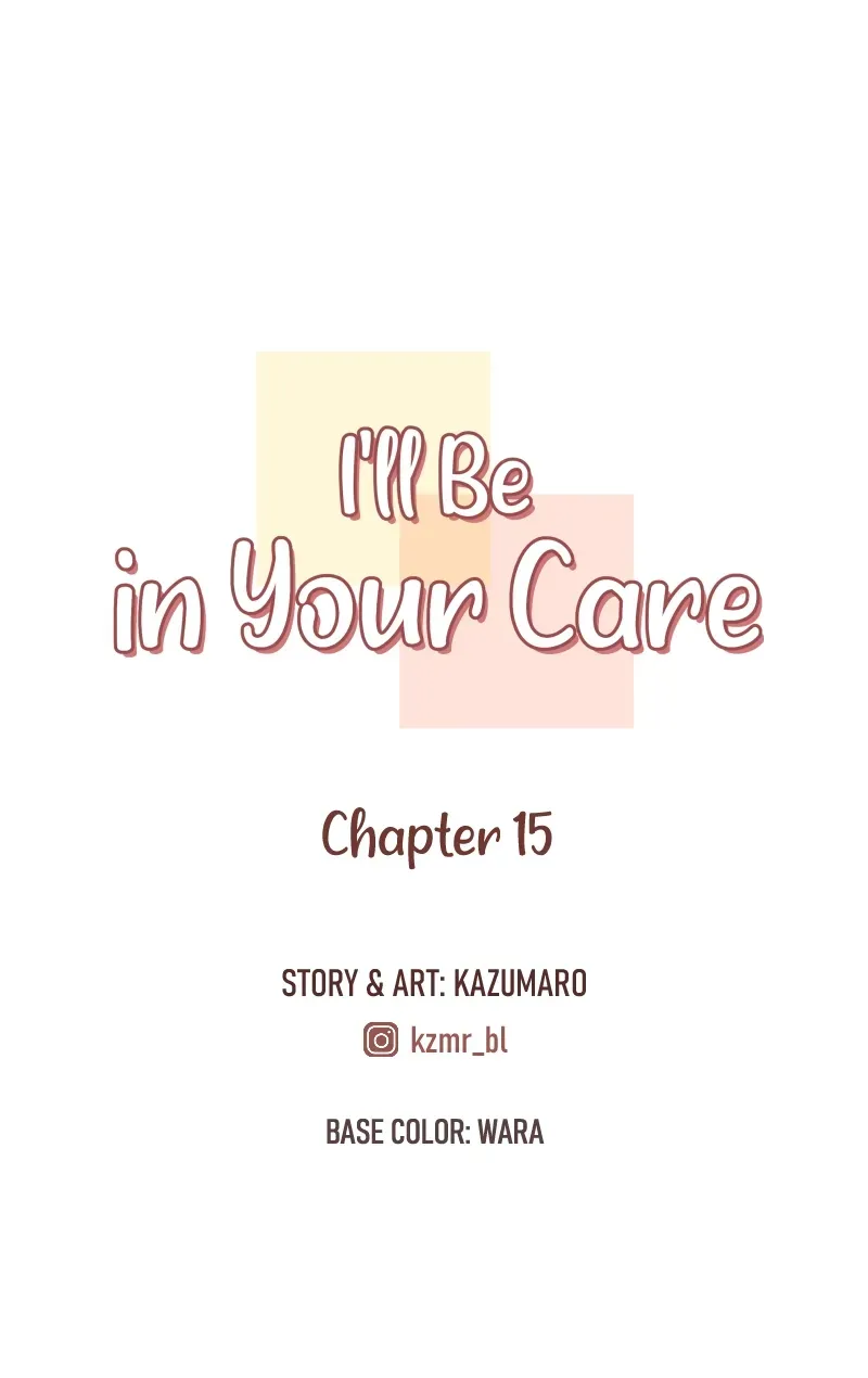 I’ll Be in Your Care Chapter 15.1 page 1 - 