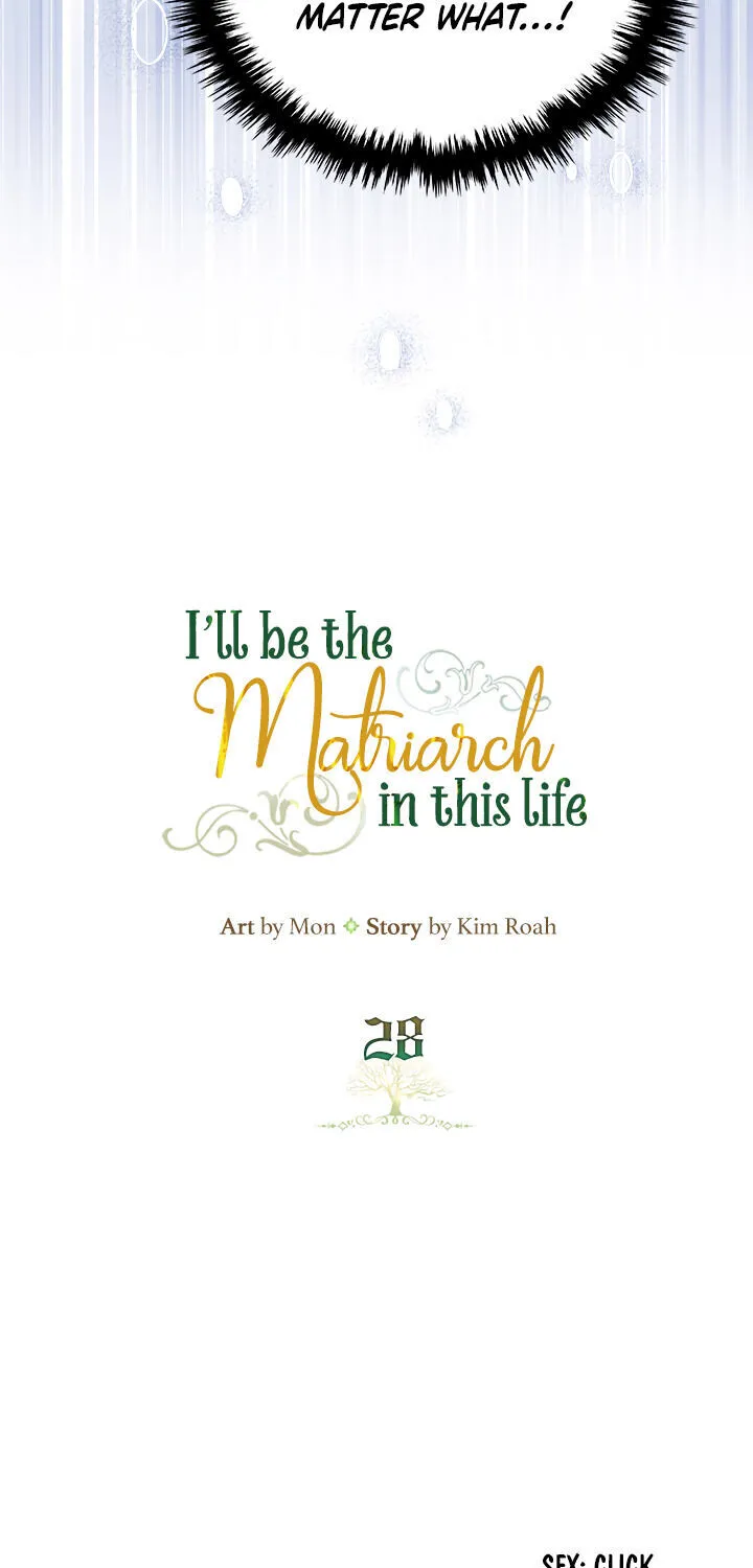 I’Ll Be The Matriarch In This Life Chapter 28 page 3 - 