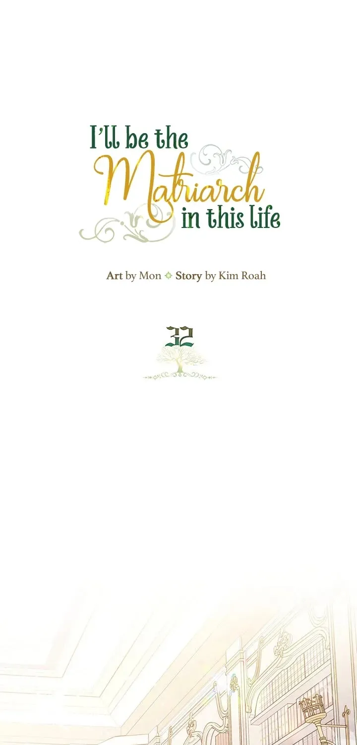 I’Ll Be The Matriarch In This Life Chapter 32 page 2 - 
