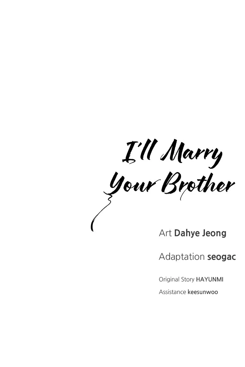 I’ll Marry Your Brother Chapter 16 page 107 - 