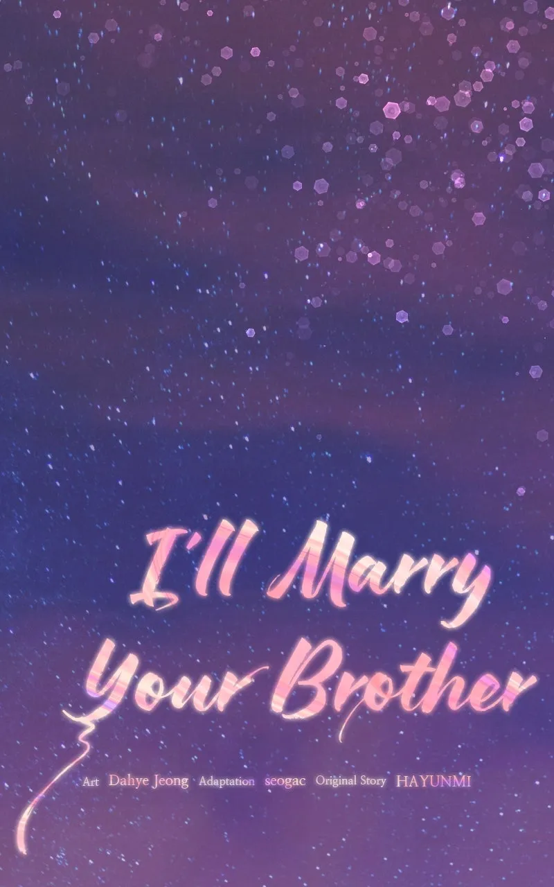 I’ll Marry Your Brother Chapter 17 page 39 - 