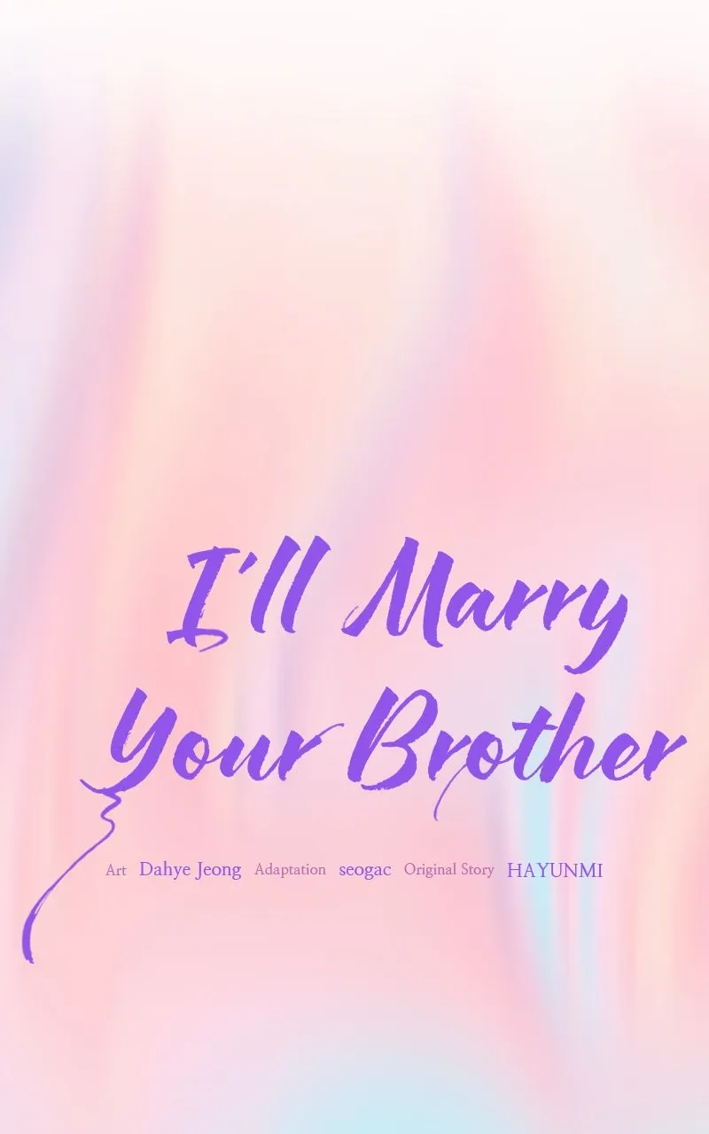 I’ll Marry Your Brother Chapter 18 page 1 - 