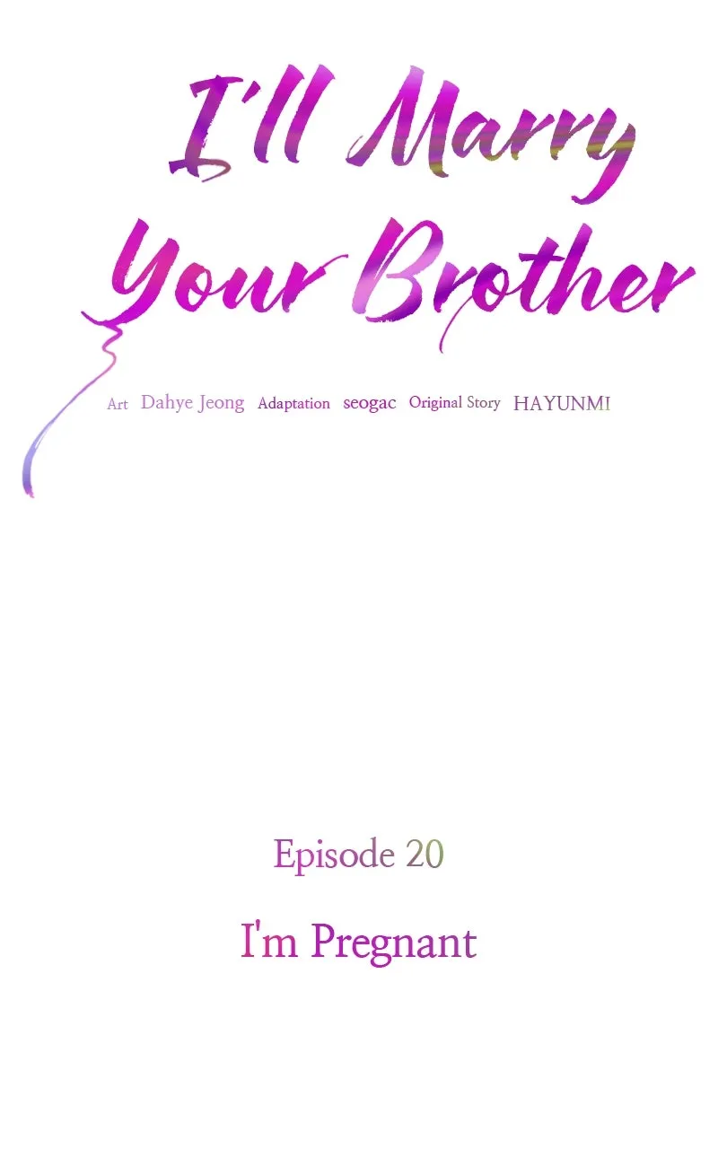 I’ll Marry Your Brother Chapter 20 page 19 - 