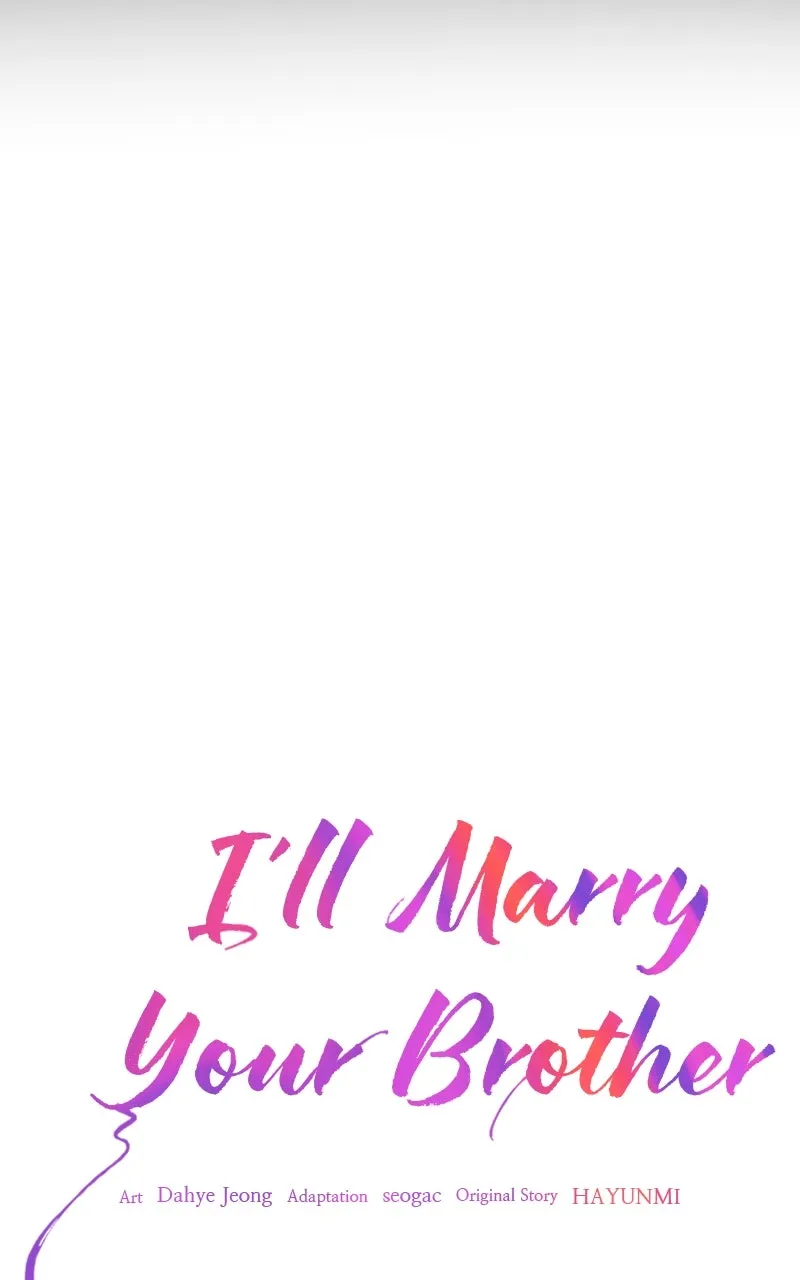 I’ll Marry Your Brother Chapter 25 page 18 - 