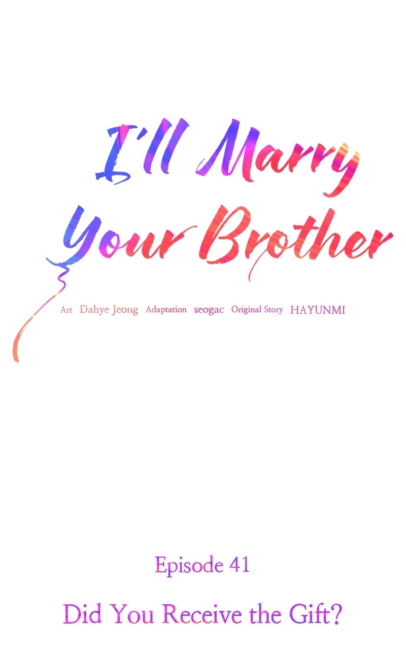 I’ll Marry Your Brother Ep. 41 - Did You Receive the Gift? page 1 - 