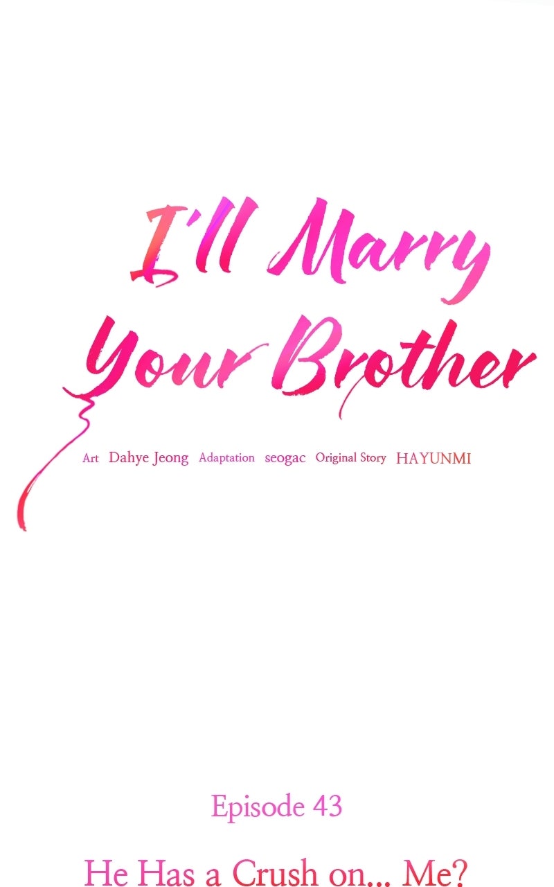 I’ll Marry Your Brother Ep. 43 - He Has a Crush on... Me? page 64 - 