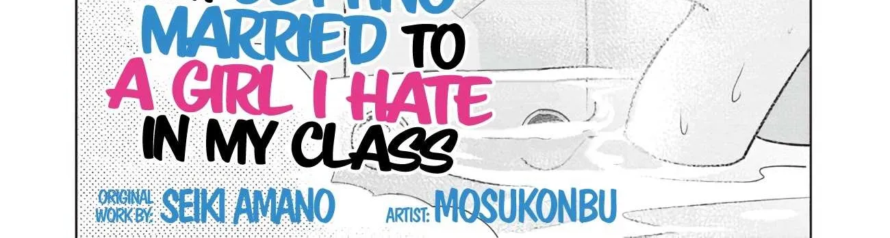 I’m getting married to a girl I hate in my class Chapter 5.1 page 9 - 