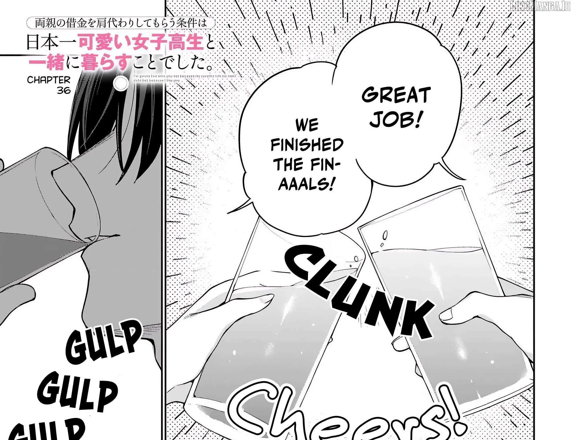 I’m Gonna Live with You Not Because My Parents Left Me Their Debt But Because I Like You Chapter 36 page 4 - 