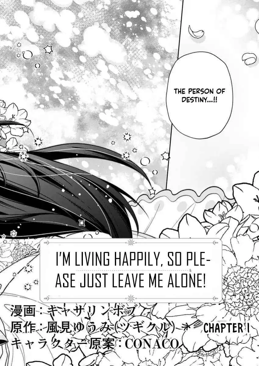 I’m Living Happily, So Please Leave Me Alone! Chapter 1 page 3 - 