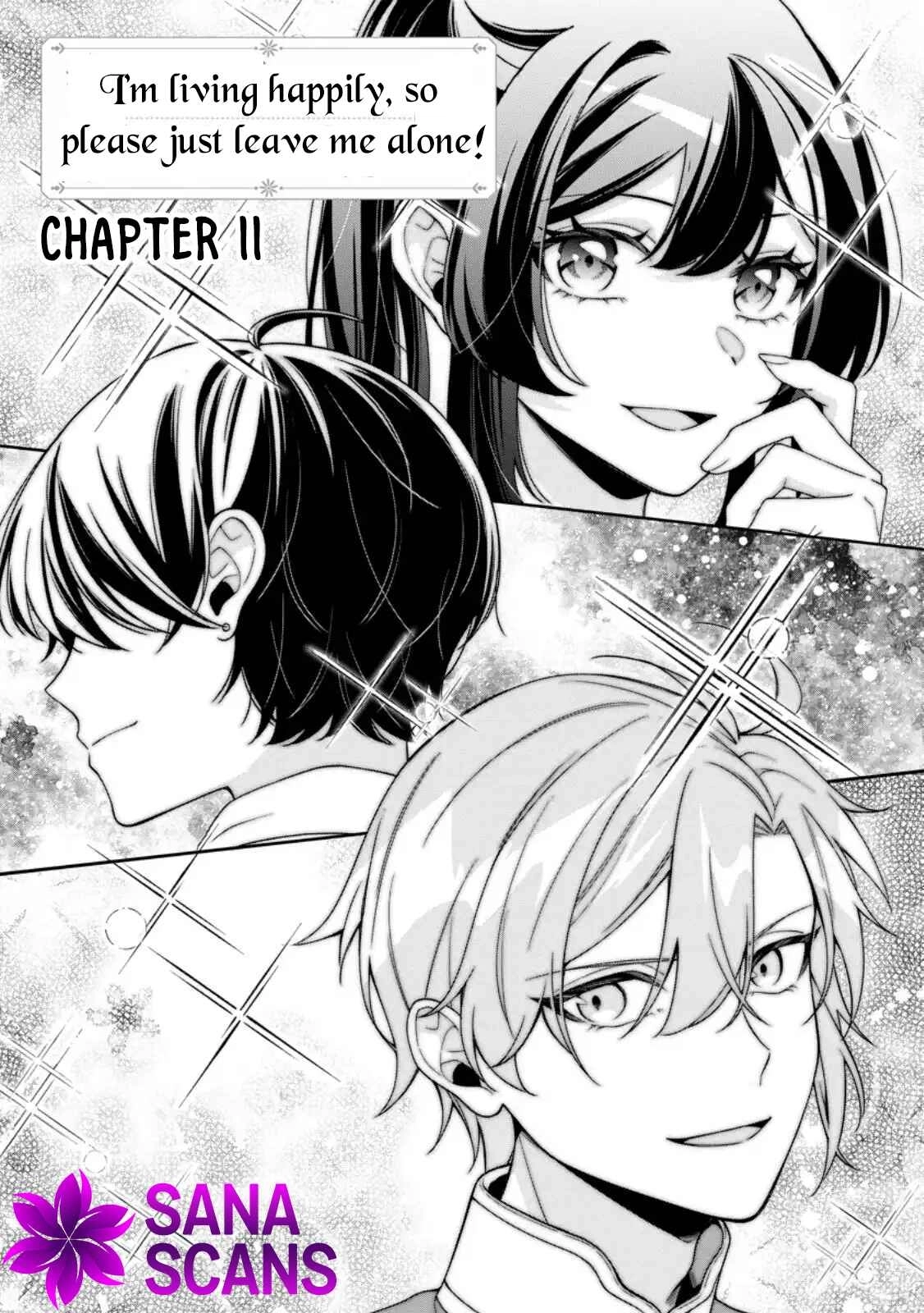 I’m Living Happily, So Please Leave Me Alone! Chapter 11 page 1 - 