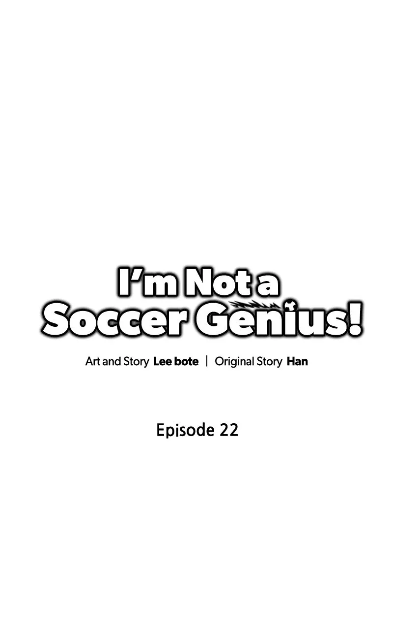 I’m Not a Soccer Genius! Chapter 22 page 22 - 
