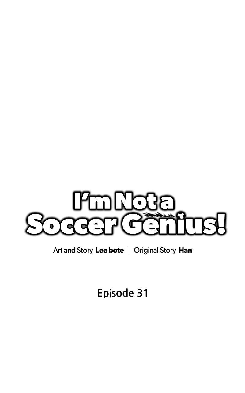I’m Not a Soccer Genius! Chapter 31 page 1 - 