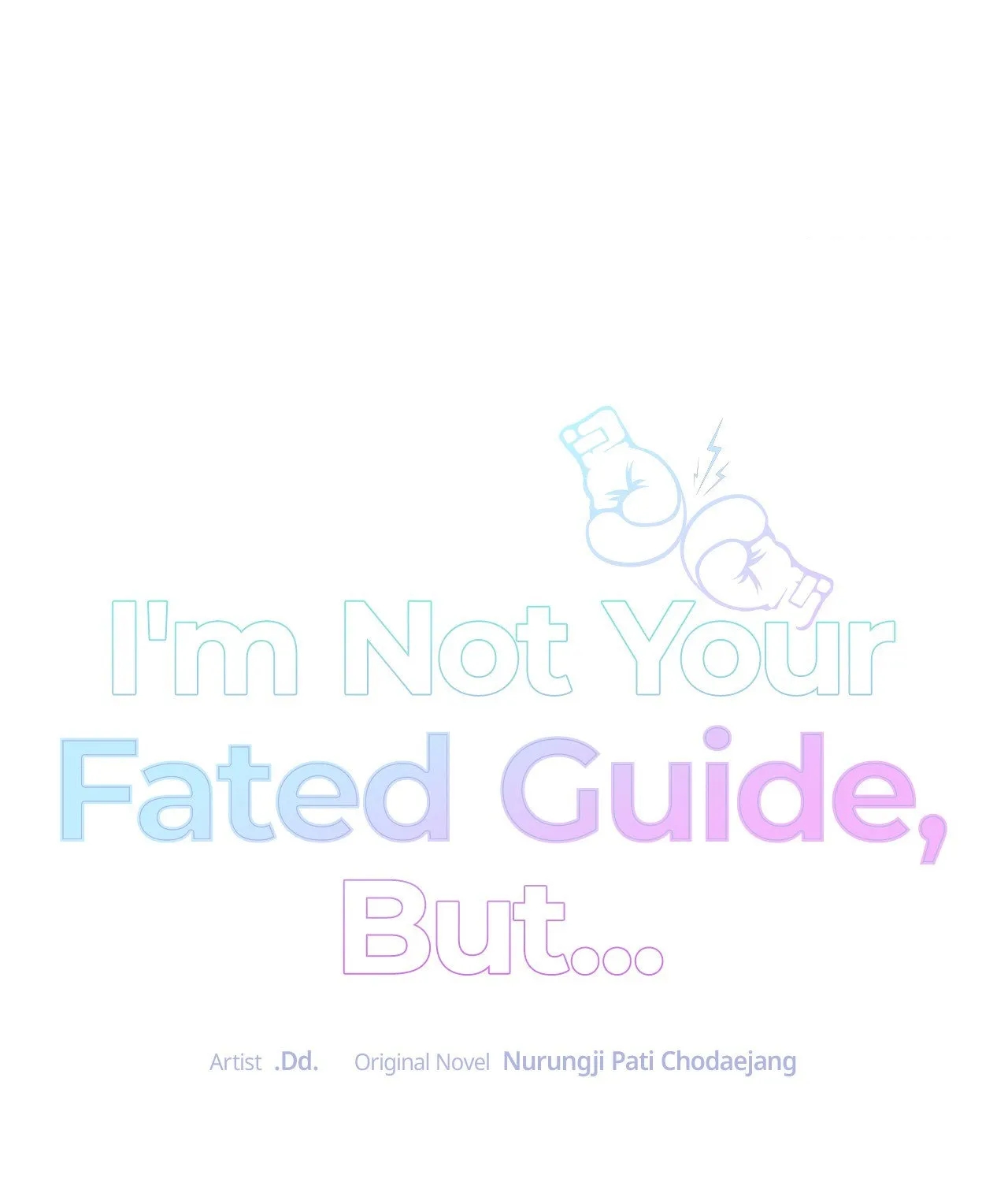 I’m Not Your Guide to Destiny Chapter 10.1 page 1 - 