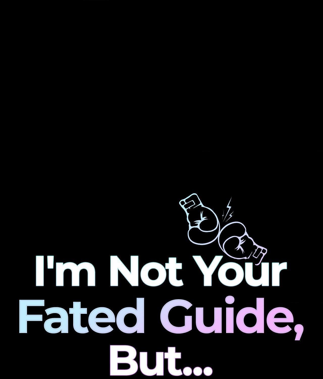 I’m Not Your Guide to Destiny Chapter 14.1 page 1 - 