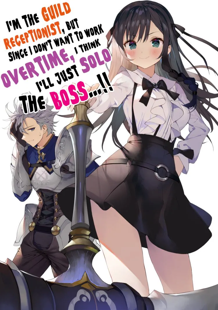 I’m the guild receptionist, but since I don’t want to work overtime, I think I’ll just solo the boss Chapter 5 page 2 - 