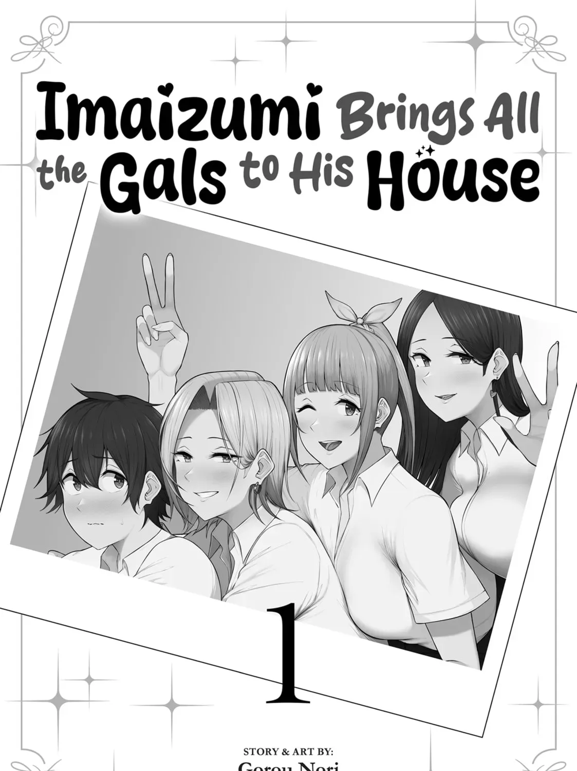 Imaizumi Brings All the Gals to His House Chapter 1.1 page 3 - 