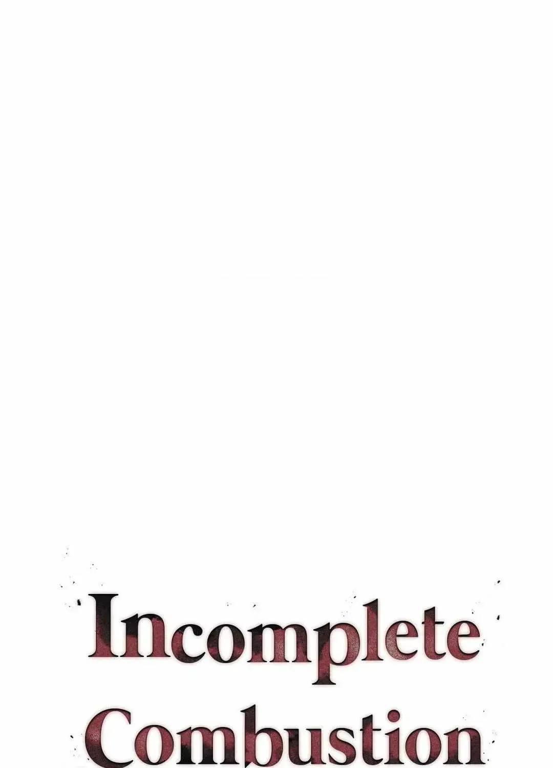 Imperfect Combustion Chapter 2.1 page 24 - 