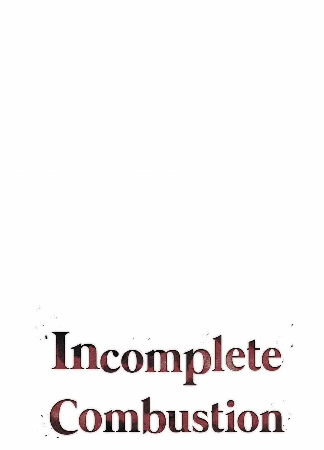 Imperfect Combustion Chapter 6 page 40 - 