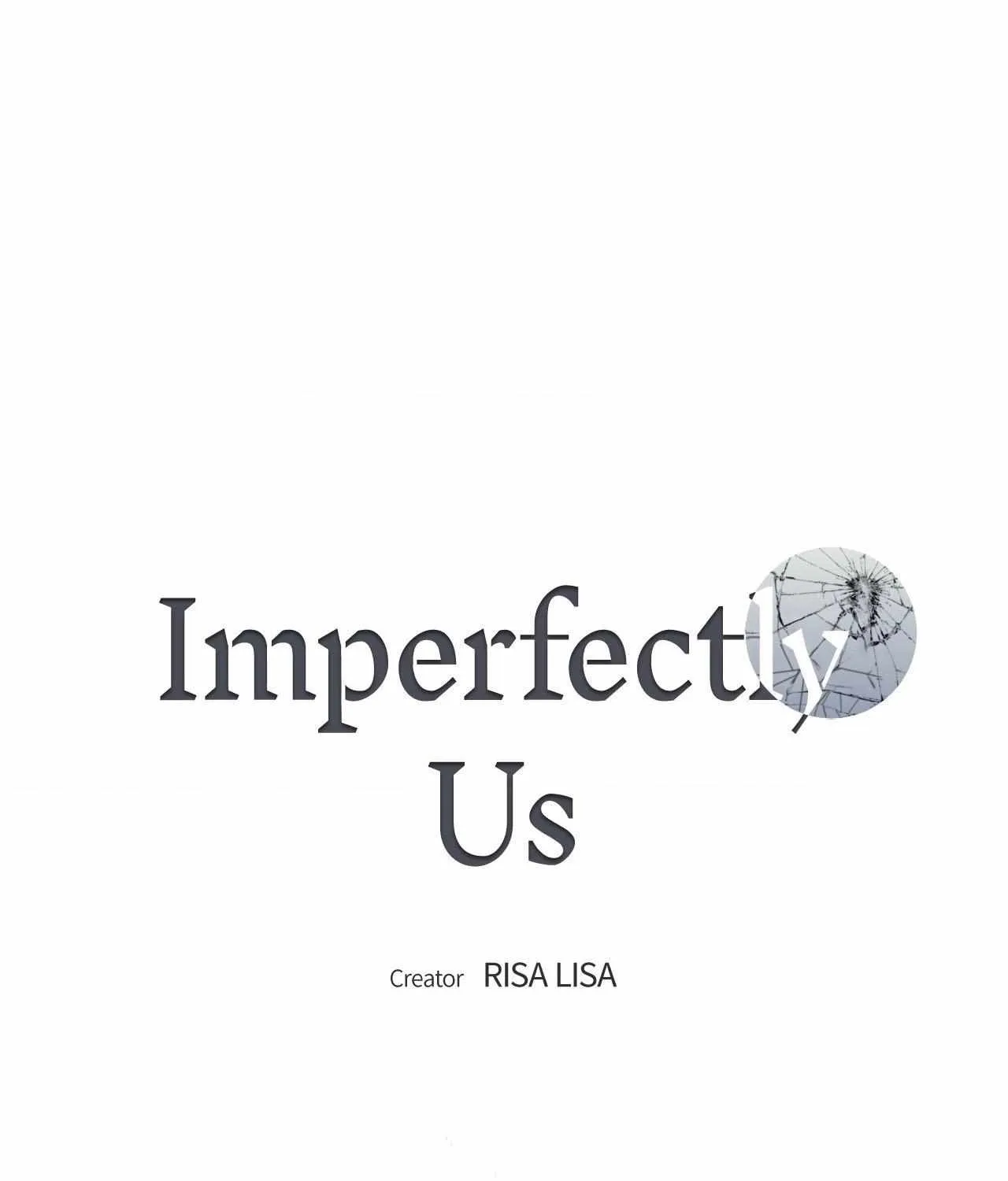 Imperfectly Us Chapter 8 page 2 - 
