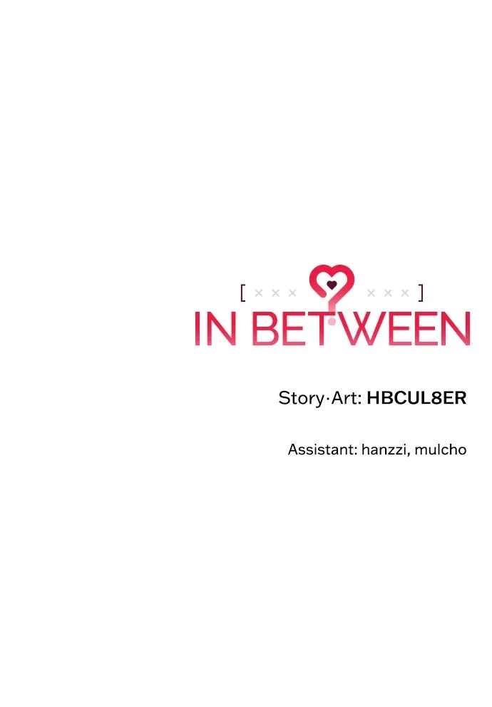 In Between Chapter 33 page 74 - 