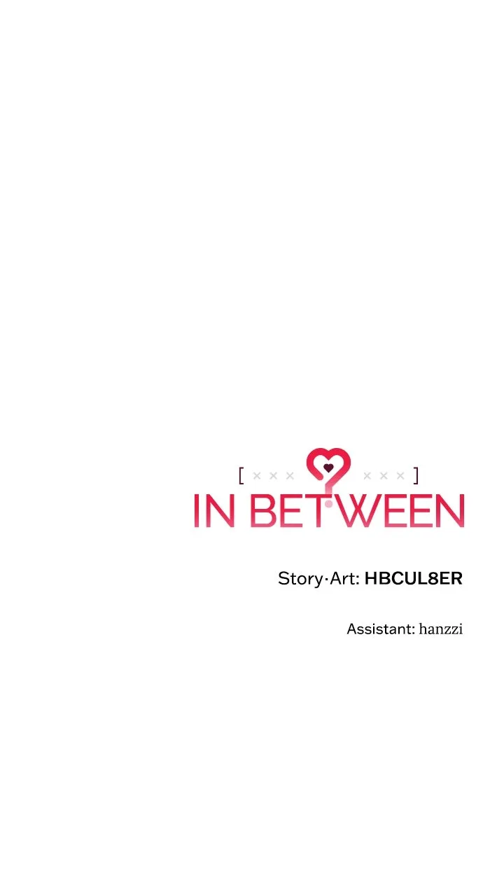 In Between Chapter 6 page 53 - 