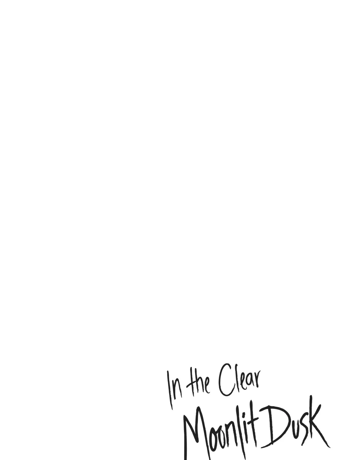In the Clear Moonlit Dusk Chapter 6 page 75 - 