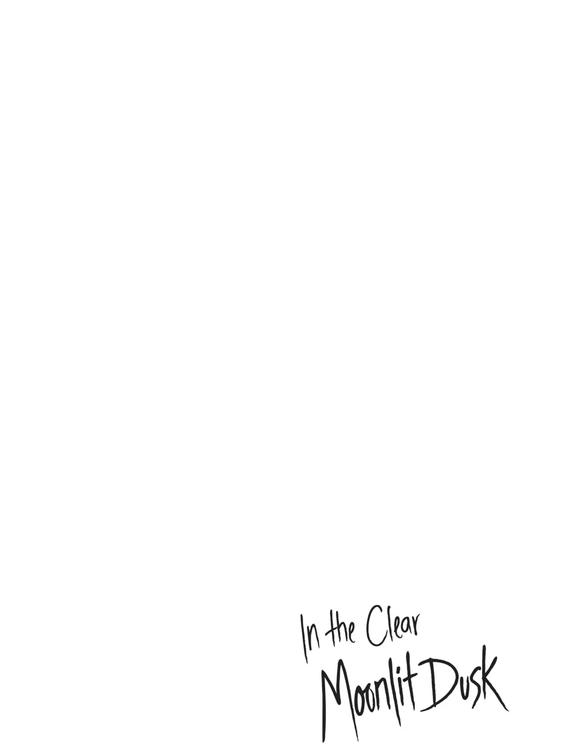 In the Clear Moonlit Dusk Chapter 9 page 3 - 