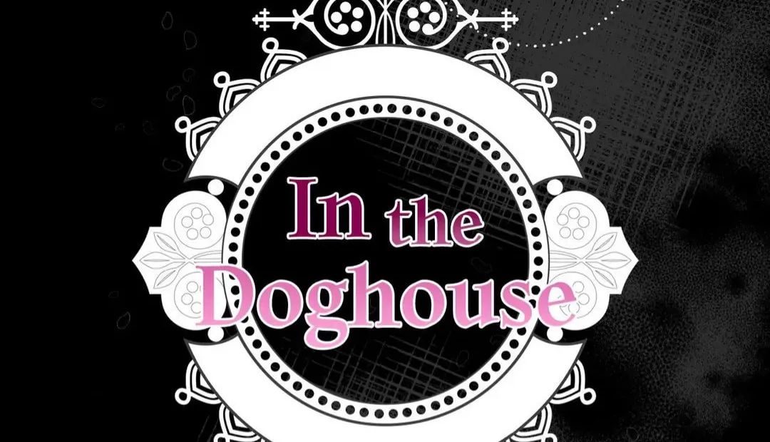 In the Doghouse Chapter 4 page 34 - 