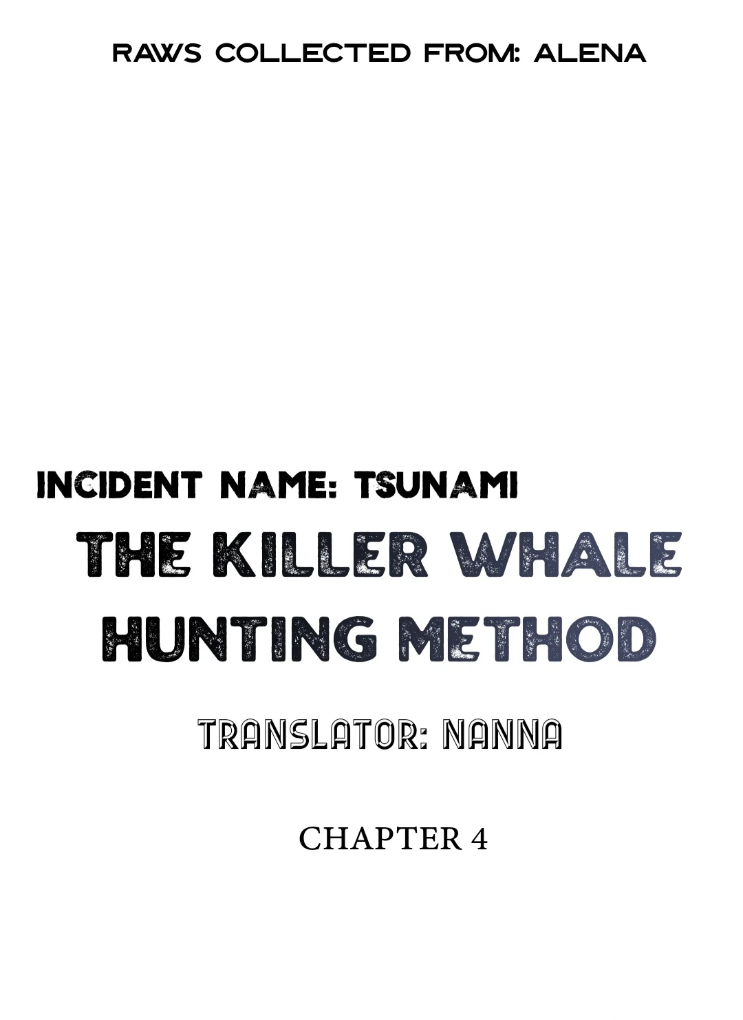 Incident Name: Tsunami: Killer Whale Hunting Method Chapter 4 page 2 - 