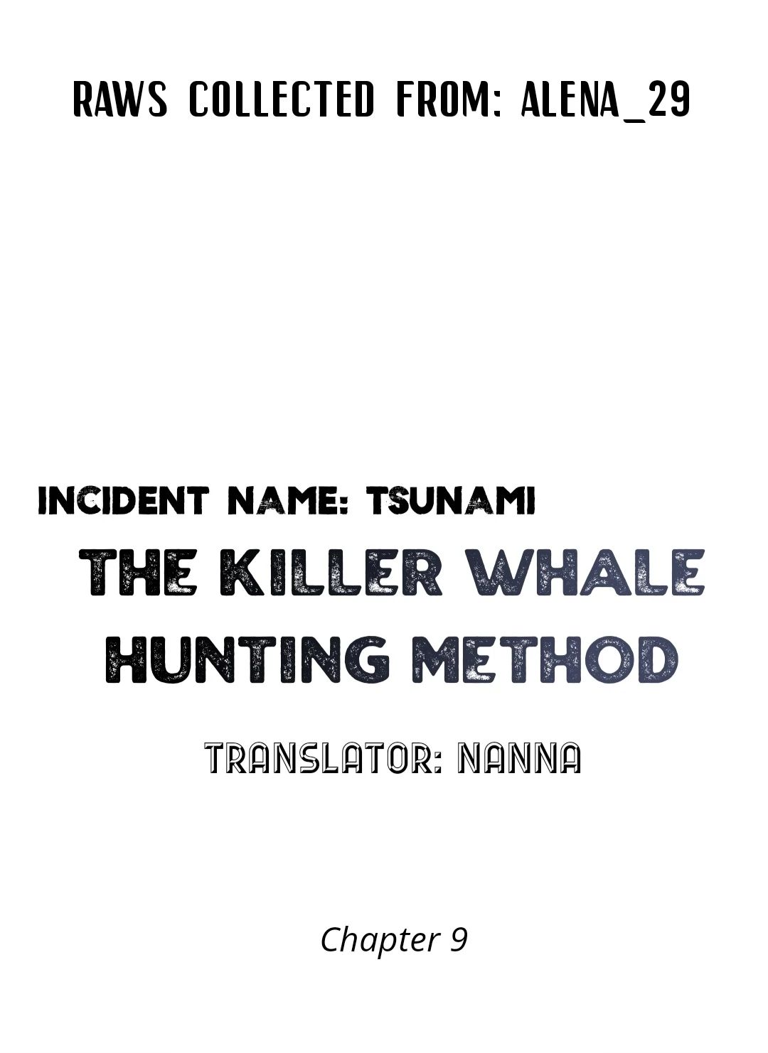 Incident Name: Tsunami: Killer Whale Hunting Method Chapter 9 page 2 - 