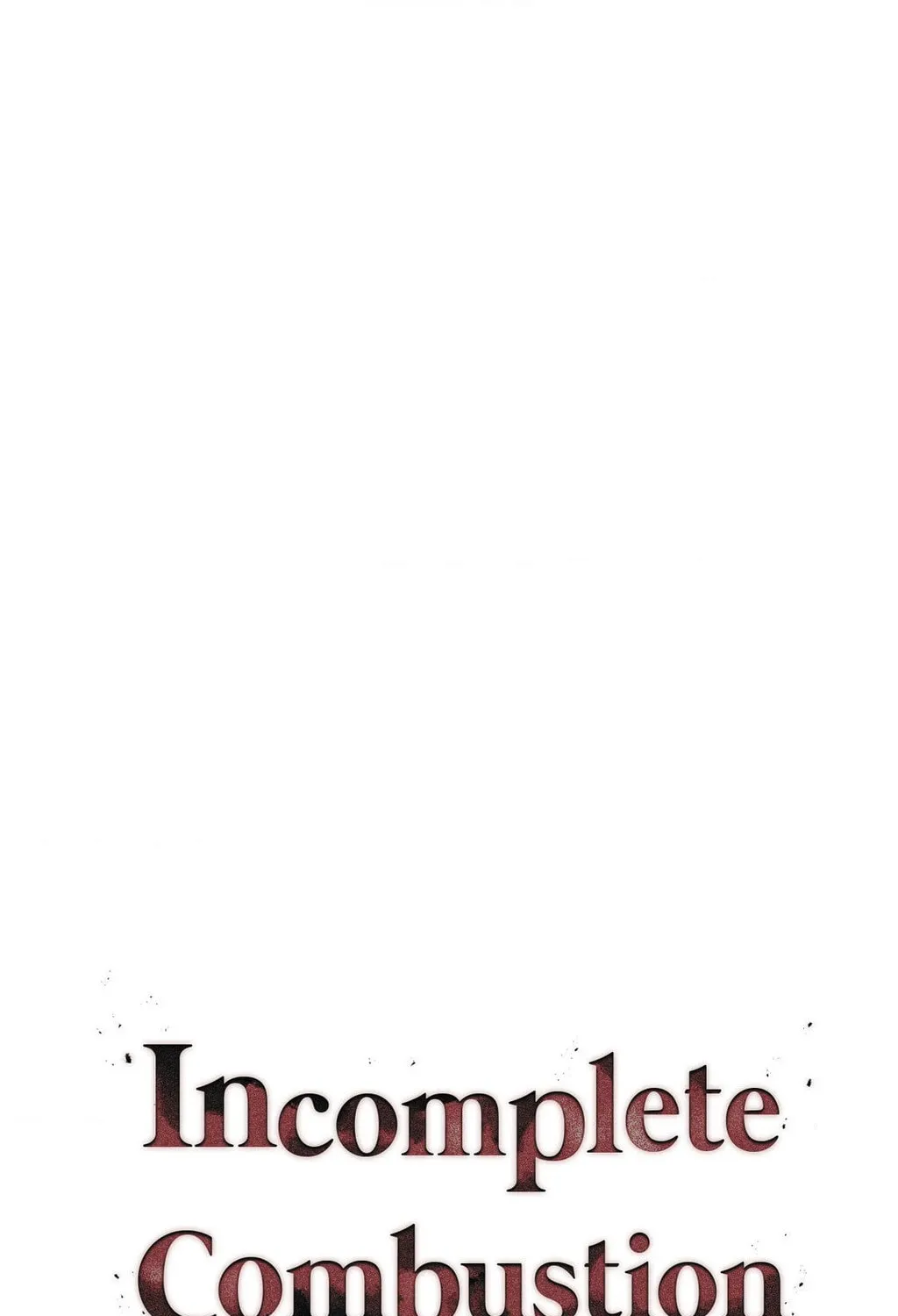 Incomplete Combustion Chapter 11 page 31 - 