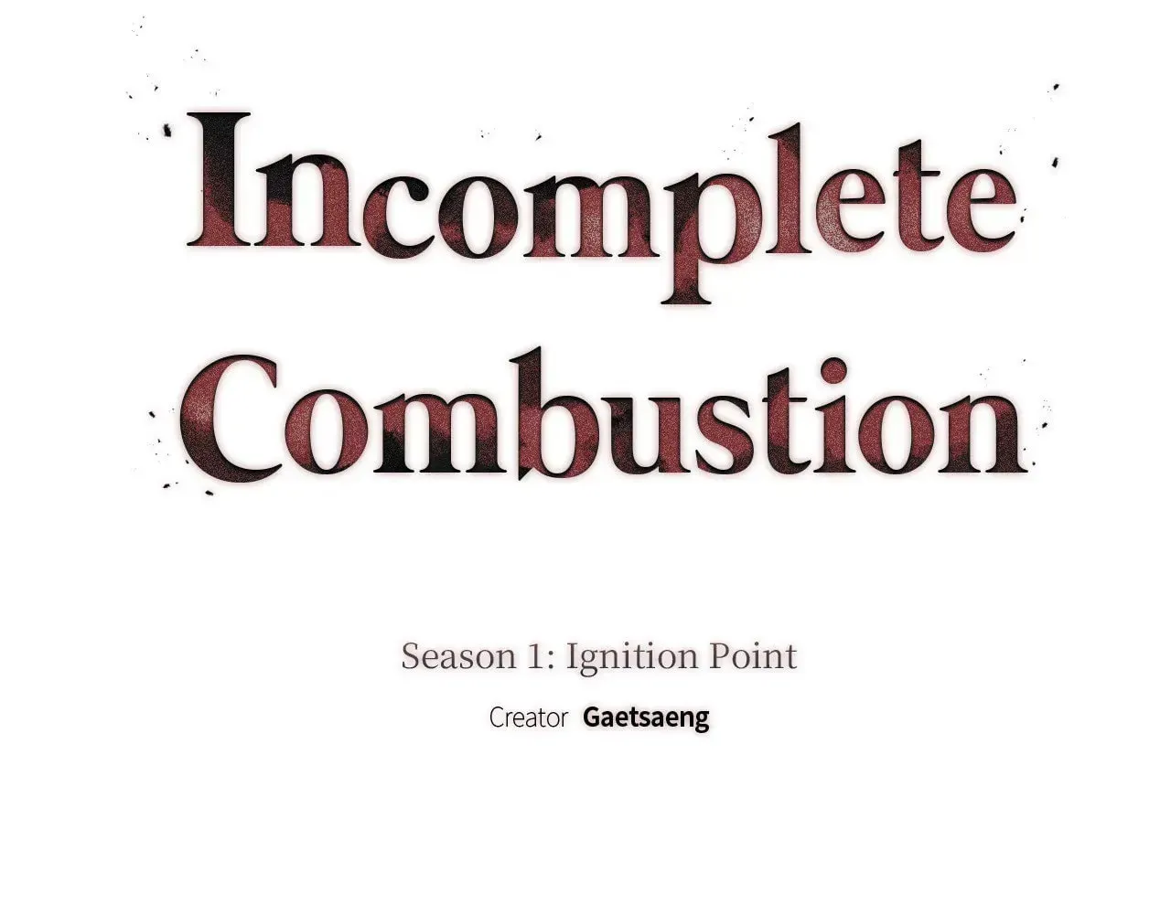 Incomplete Combustion Chapter 22 page 65 - 