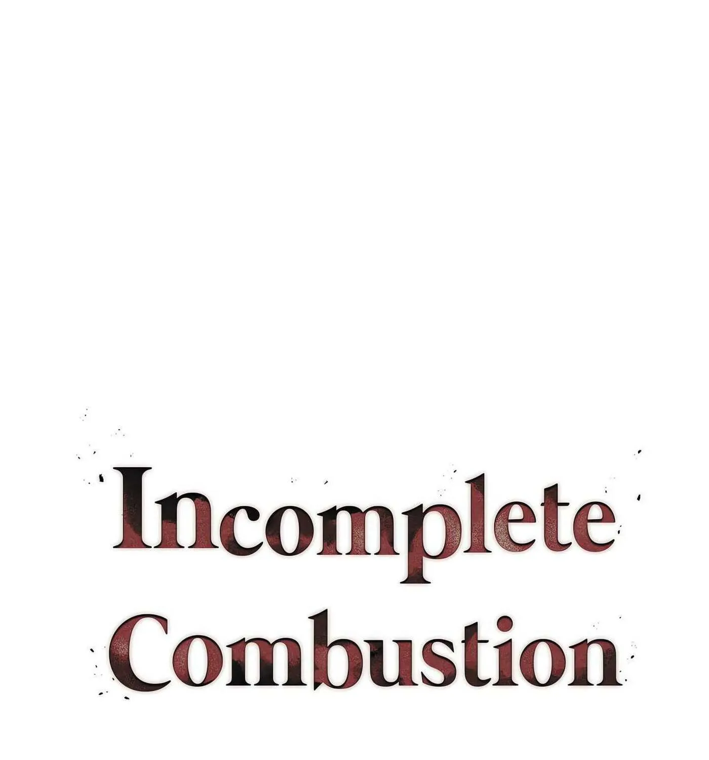 Incomplete Combustion Chapter 8 page 1 - 