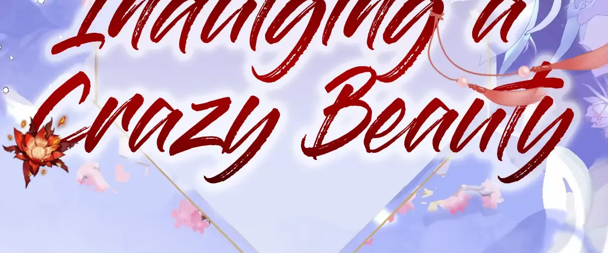Indulging a Crazy Beauty Chapter 7 page 11 - 
