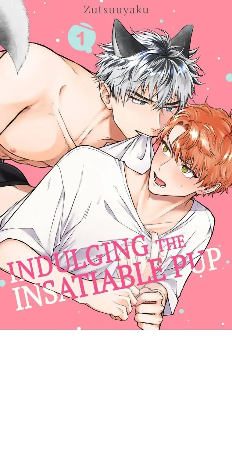 Indulging The Insatiable Pup Chapter 1 page 2 - 