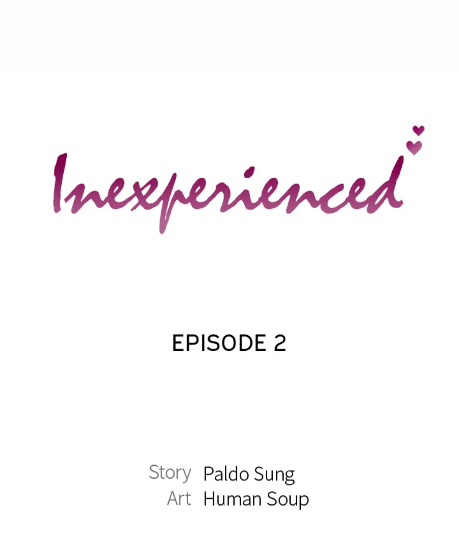 Inexperienced Chapter 2 page 1 - 
