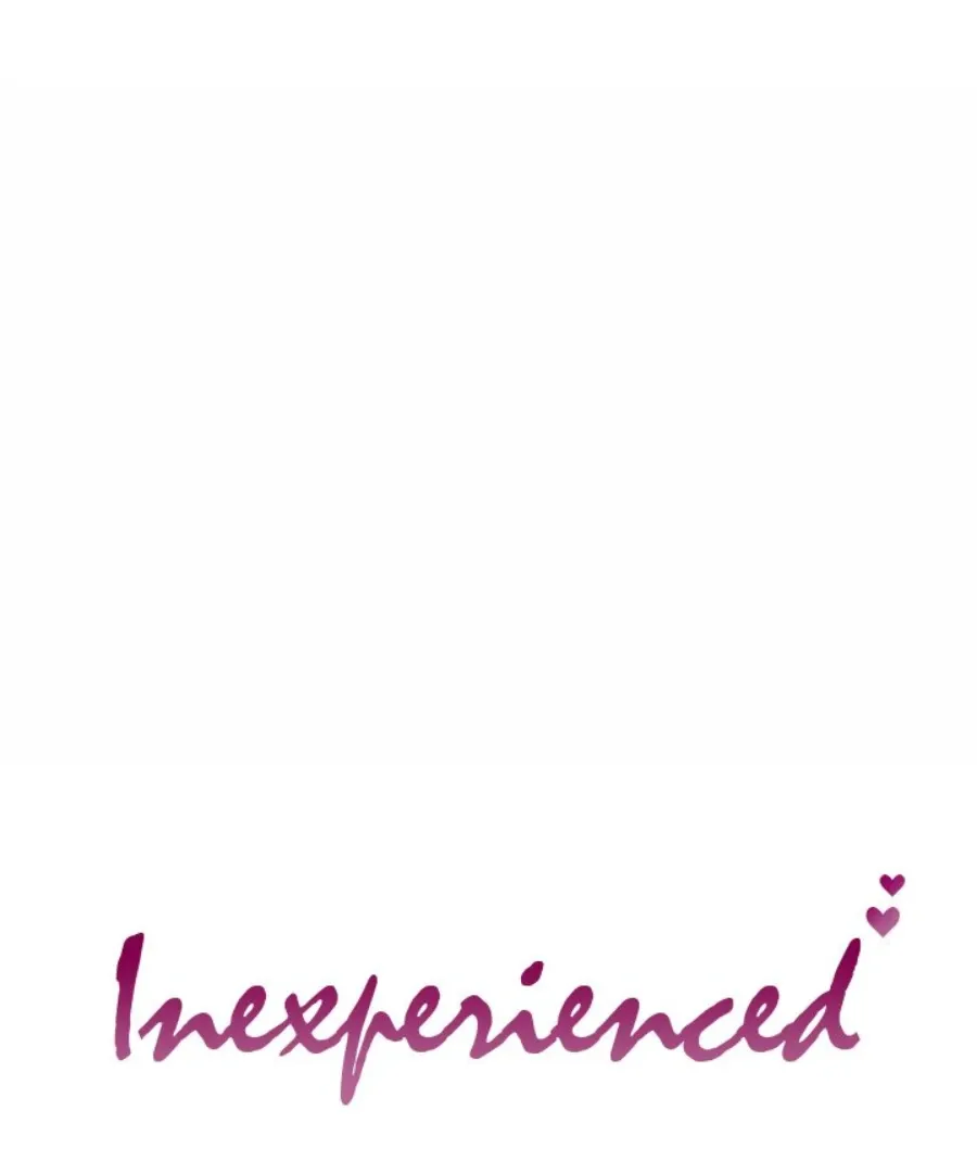 Inexperienced Chapter 9 page 1 - 