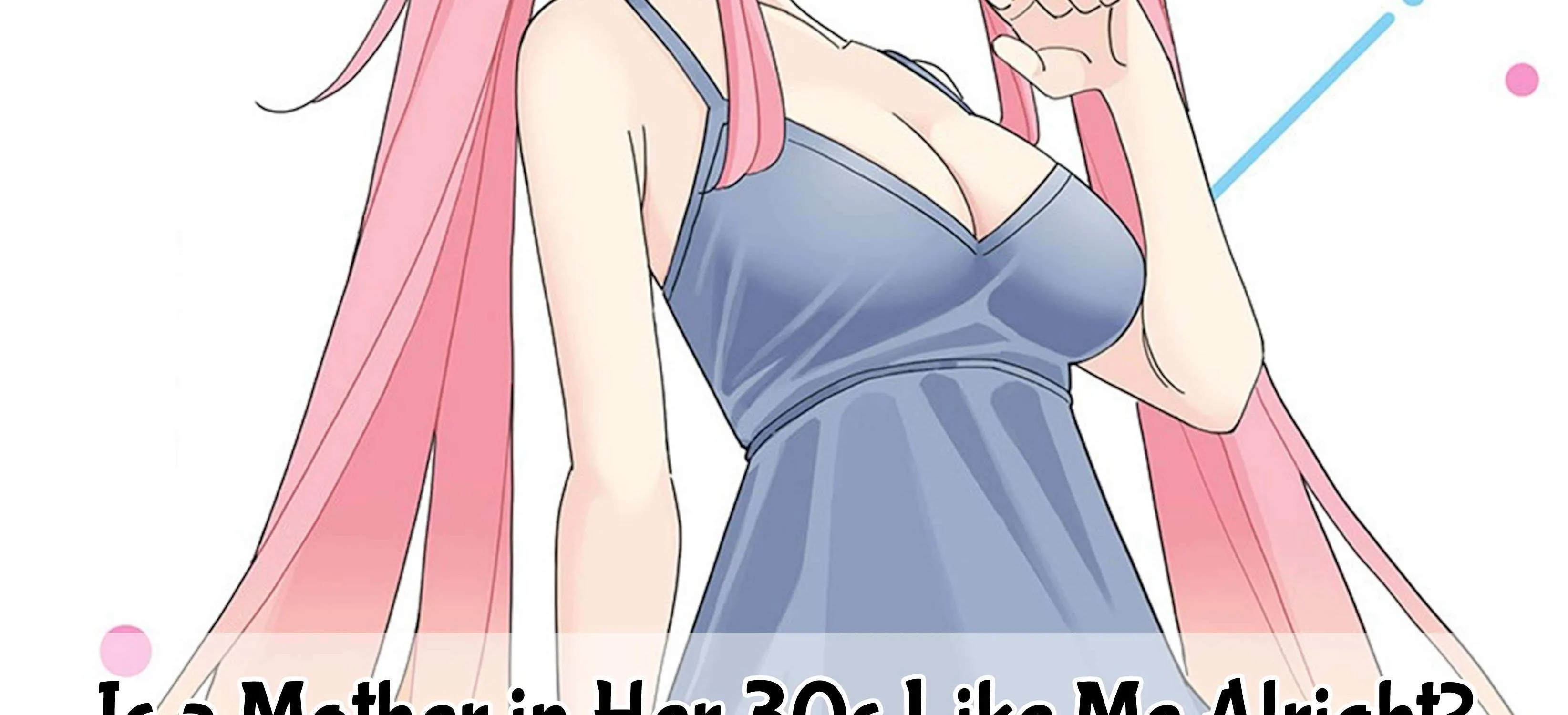 Is a mother in her 30s like me alright? Chapter 34 page 58 - 
