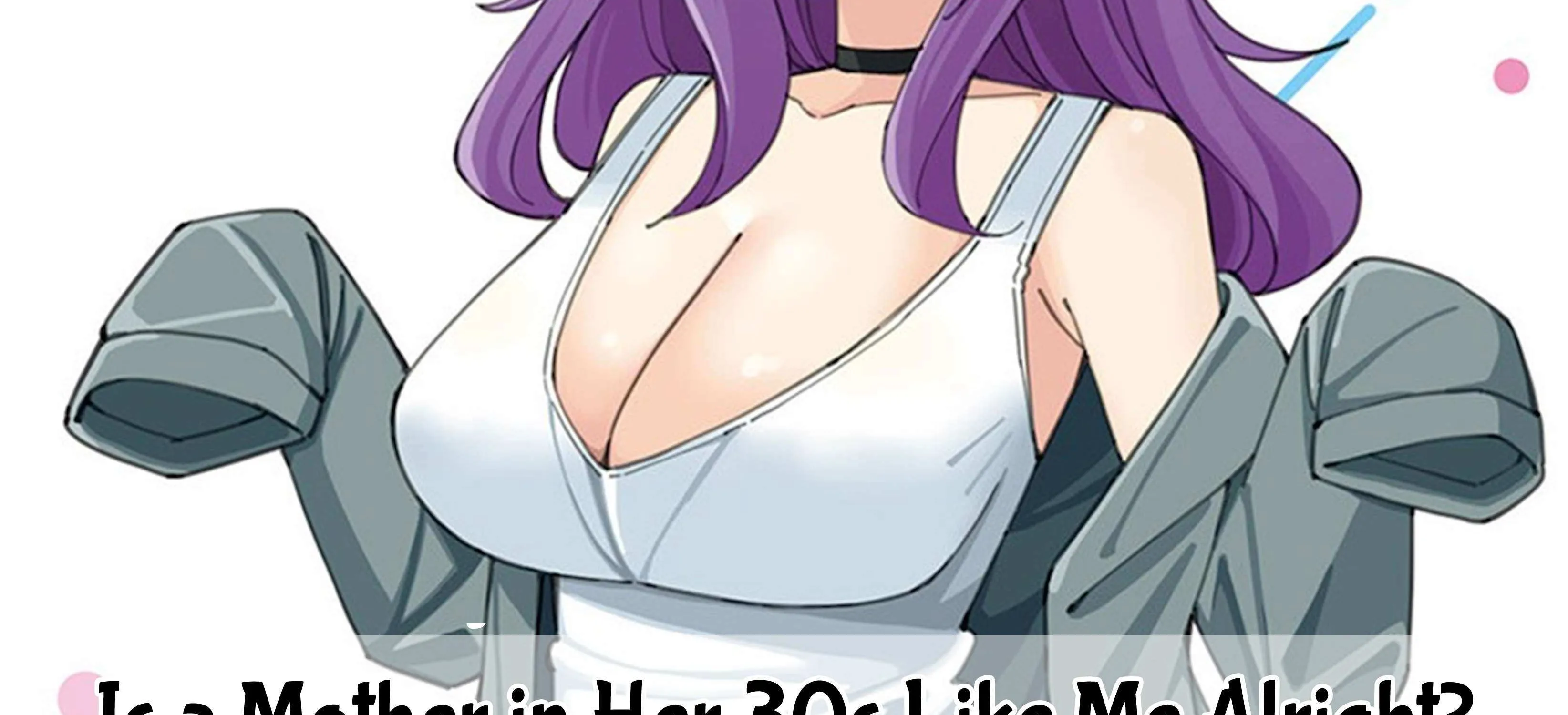 Is a mother in her 30s like me alright? Chapter 37 page 24 - 