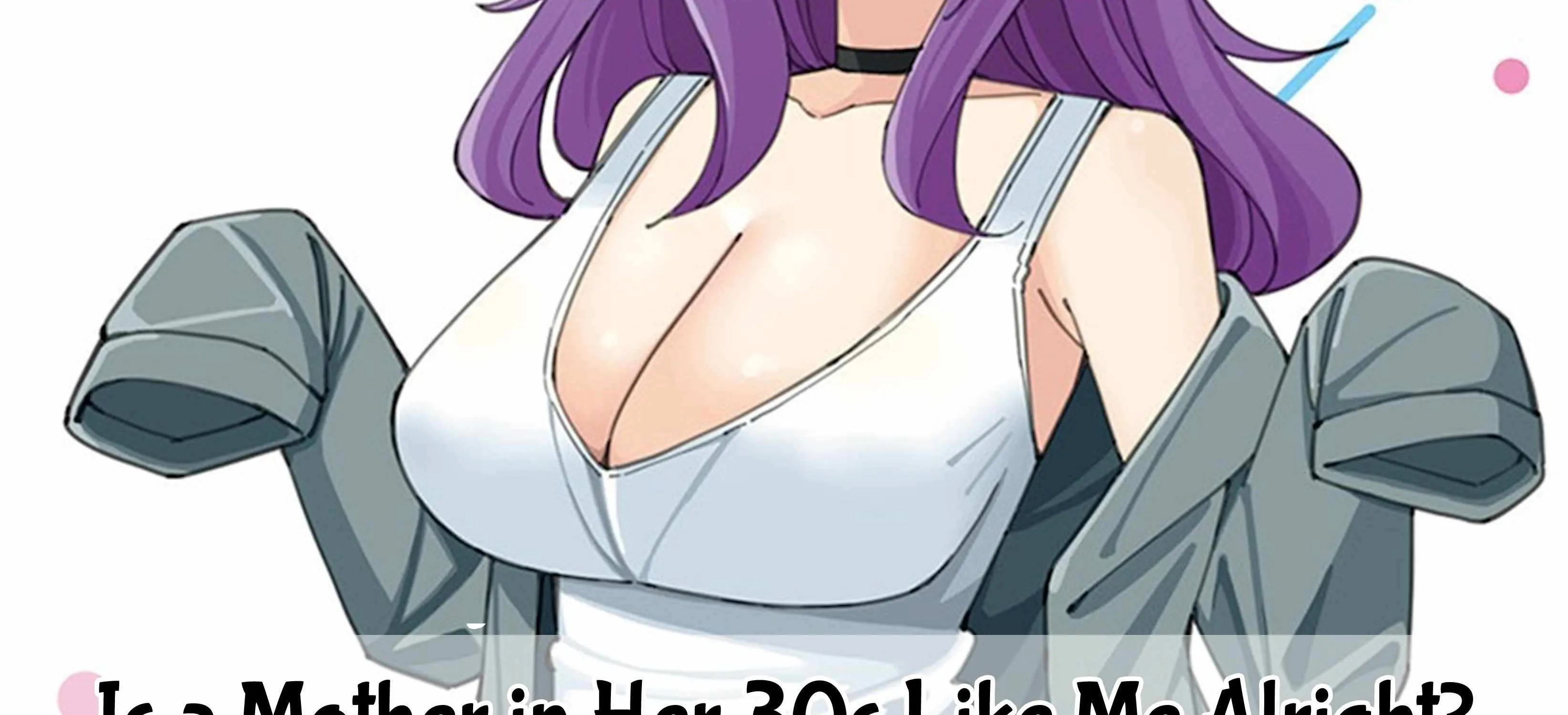 Is a mother in her 30s like me alright? Chapter 42 page 29 - 