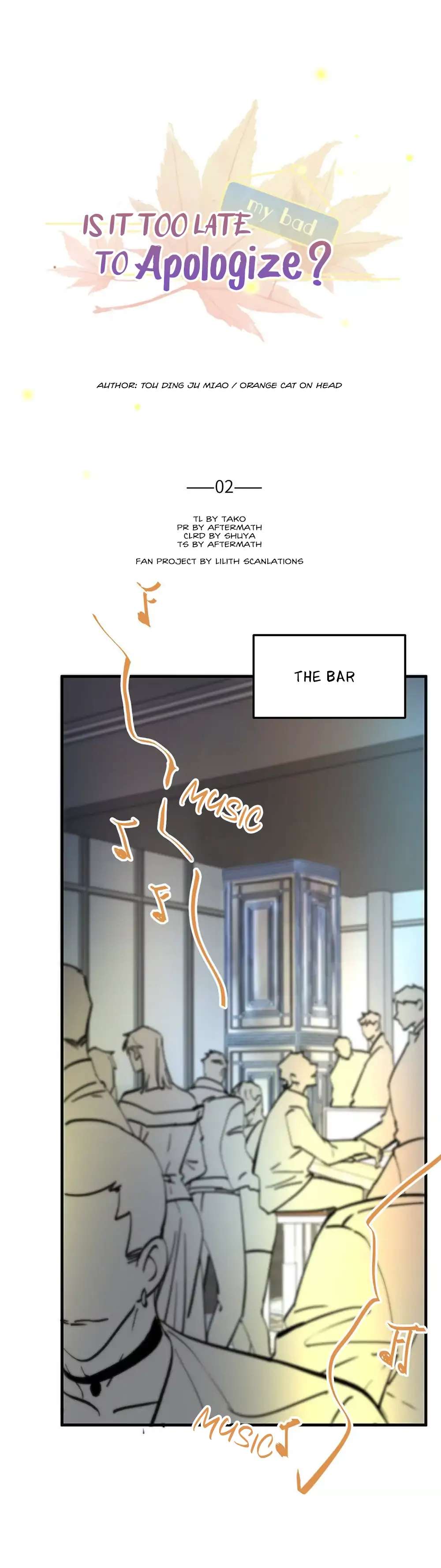 Is It Too Late to Apologize? Chapter 2 page 1 - 
