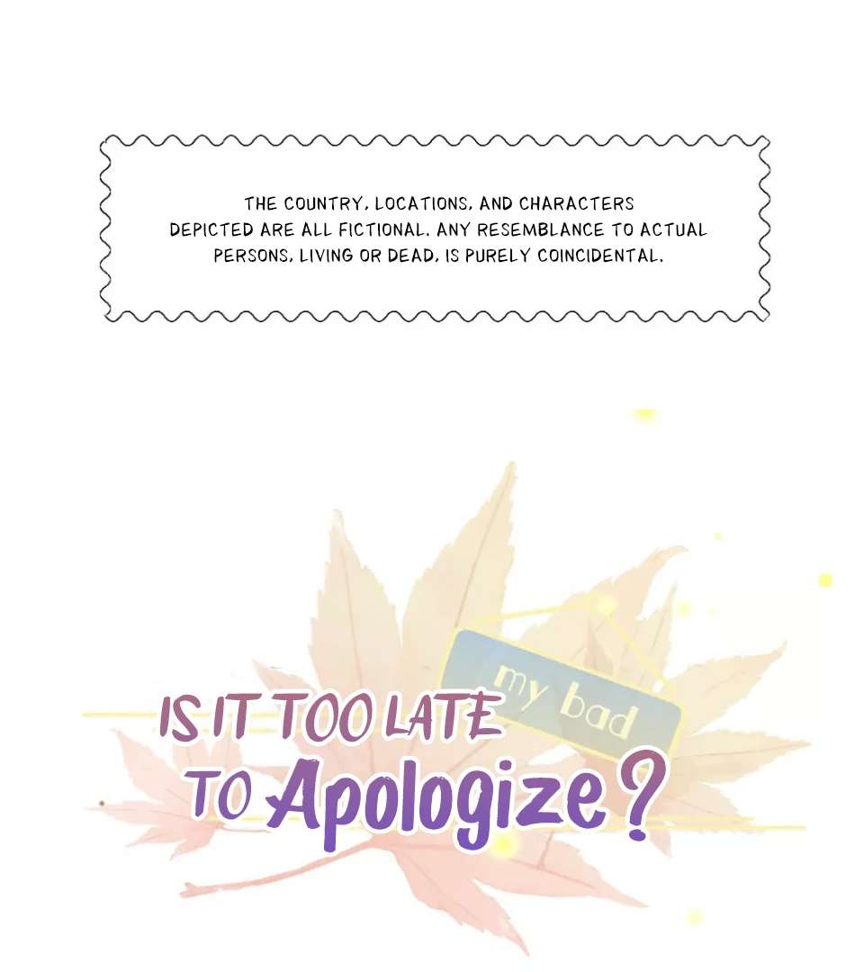 Is It Too Late to Apologize? Chapter 6 page 1 - 