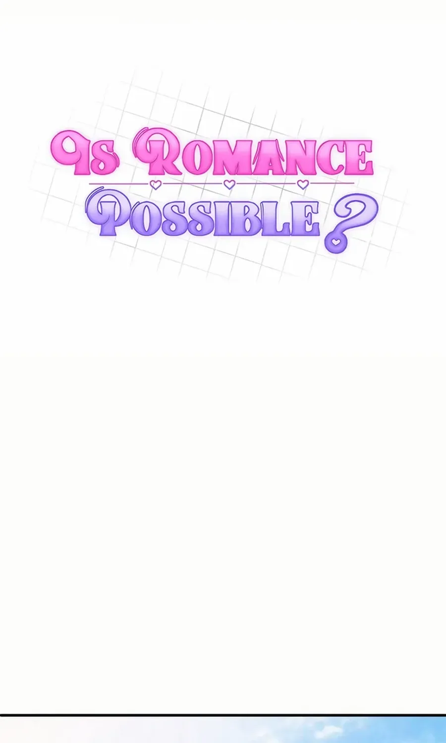 Is romance possible? Chapter 11 page 20 - 