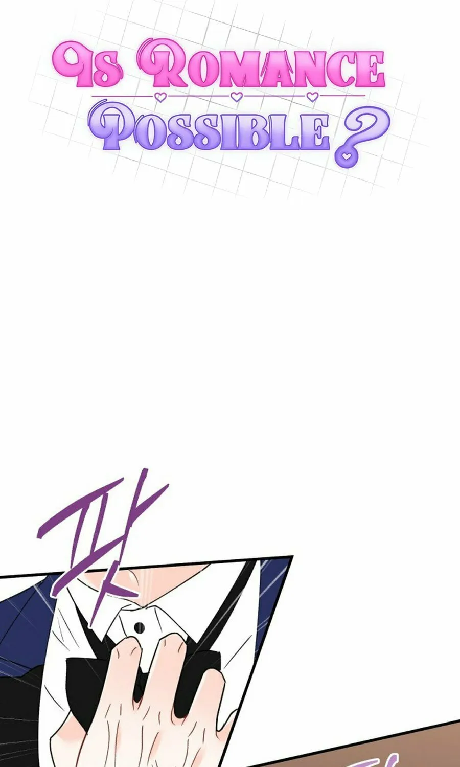Is romance possible? Chapter 2 page 49 - 