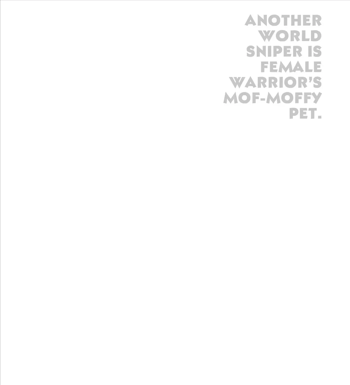 Isekai Sniper wa Onna Senshi no Mofumofu Aigan Doubutsu Chapter 16 page 7 - 