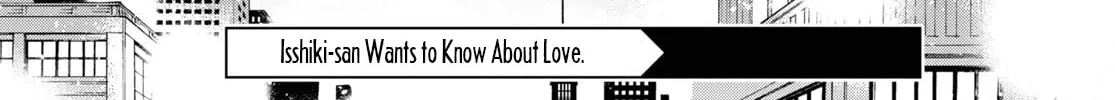 Isshiki-san wa Koi wo shiritai. Chapter 16 page 82 - 